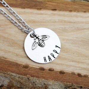 Bee Happy - Hand Stamped Pendant Necklace - Handmade & Hypoallergenic
